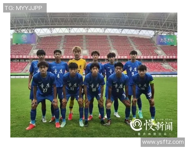 重庆足球队的灵活战术揭秘与球员风采展示 重庆足球队的灵活战术揭秘与球员风采展示